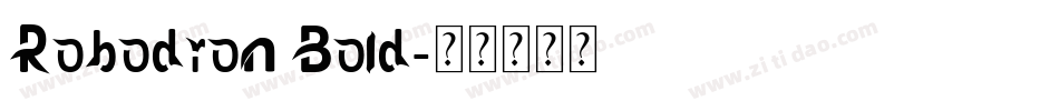 Robodron Bold字体转换